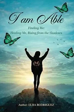E-Book (epub) I AM ABLE von Elba Rodriguez