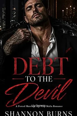 E-Book (epub) Debt To The Devil von Shannon Burns
