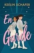 Kartonierter Einband En Garde von Keelin Schafer