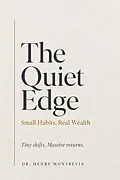 E-Book (epub) The Quiet Edge von Henry Montrevia