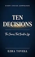 E-Book (epub) Ten Decisions von Ezra Tovell