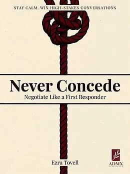 E-Book (epub) Never Concede von Ezra Tovell