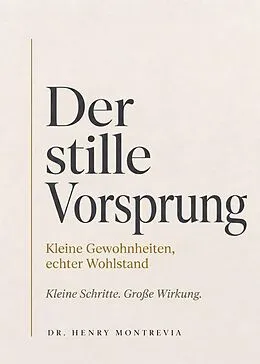 E-Book (epub) Der stille Vorsprung von Henry Montrevia