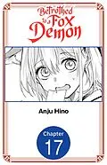E-Book (epub) Betrothed to a Fox Demon #017 von Anju Hino