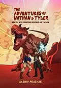 E-Book (epub) The Adventures of Nathan and Tyler von Akshiv Prashar