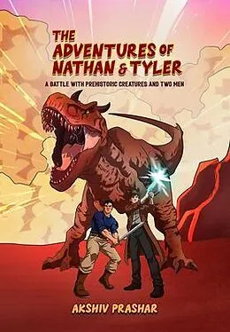 E-Book (epub) The Adventures of Nathan and Tyler von Akshiv Prashar