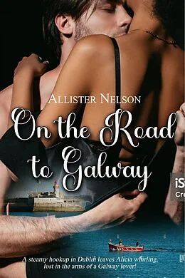 E-Book (epub) On the Road to Galway von Allister Nelson