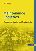 E-Book (pdf) Maintenance Logistics von Kurt Matyas