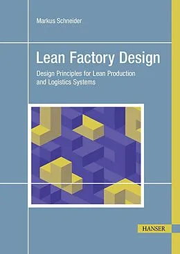 E-Book (pdf) Lean Factory Design von Markus Schneider