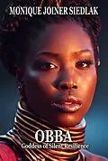 E-Book (epub) Obba: Goddess of Silent Resilience von Monique Joiner Siedlak