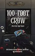 E-Book (epub) 100-Foot Crow: The First Two Years von Victoria Brun