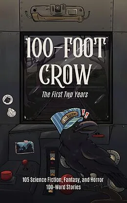 E-Book (epub) 100-Foot Crow: The First Two Years von Victoria Brun