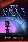 E-Book (epub) The Onyx Stone von Rey Nichols