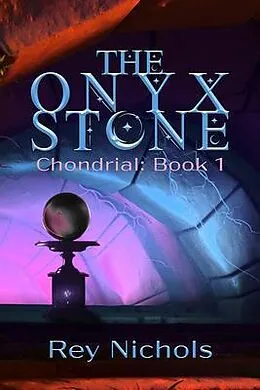 E-Book (epub) The Onyx Stone von Rey Nichols