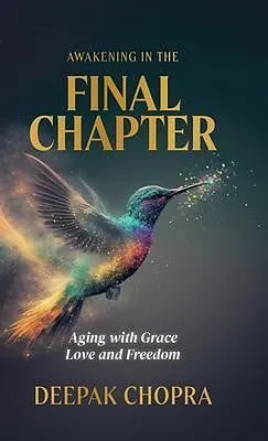 E-Book (epub) Awakening in the Final Chapter von Deepak Chopra
