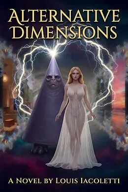 E-Book (epub) Alternative Dimensions von Louis Iacoletti