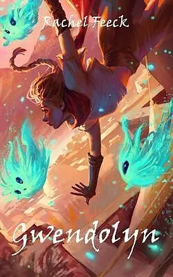 E-Book (epub) Gwendolyn von Rachel Feeck