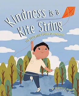 E-Book (pdf) Kindness is a Kite String von Michelle Schaub
