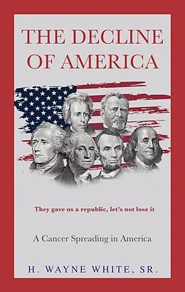E-Book (epub) The Decline of America von H. Wayne White