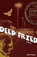 E-Book (epub) Deep Fried von Mark Doyon