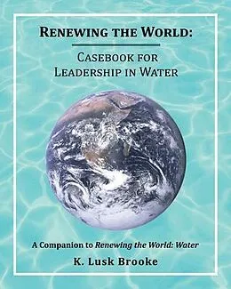 E-Book (epub) Renewing the World von K. Lusk Brooke