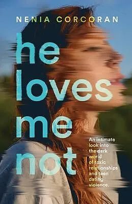 E-Book (epub) He Loves Me Not von Nenia Corcoran