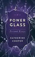 E-Book (epub) Power Glass von Katherine Cooper