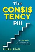 E-Book (epub) The Consistency Pill for Network Marketers von Simon Chan