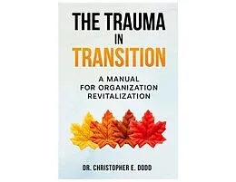 E-Book (epub) The Trauma in Transition von Christopher Dodd