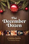 ePUB The December Dozen von Cristina Smith