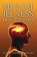 E-Book (epub) Mental Illness von Nancy Lynne Harris