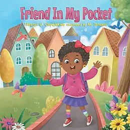 E-Book (epub) Friend in My Pocket von Ifeanyi U. Onyejekwe
