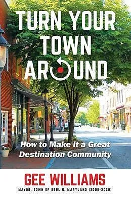 E-Book (epub) Turn Your Town Around von Gee Williams