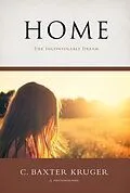 E-Book (epub) Home von C. Baxter Kruger