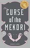 E-Book (epub) The Curse of the Mekori von Brooke Clonts