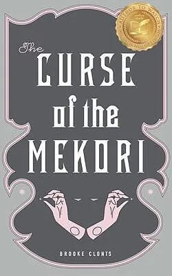 E-Book (epub) The Curse of the Mekori von Brooke Clonts