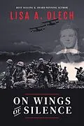 E-Book (epub) On Wings of Silence von Lisa A. Olech