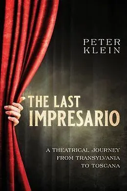 E-Book (epub) The Last Impresario von Peter Klein