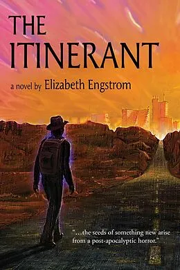 E-Book (epub) The Itinerant von Elizabeth Engstrom