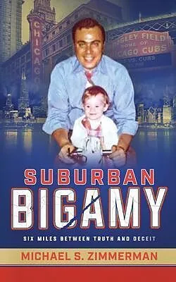 E-Book (epub) Suburban Bigamy von Michael Zimmerman