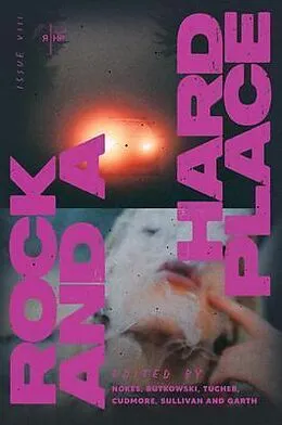E-Book (epub) Rock and a Hard Place, Issue 8 von Rock and a Hard Place Press