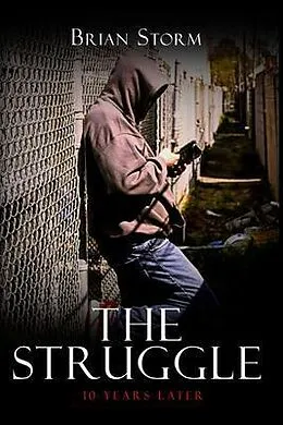 E-Book (epub) The Struggle von Brian Storm