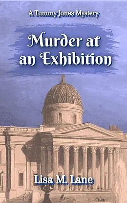 E-Book (epub) Murder at an Exhibition von Lisa M. Lane