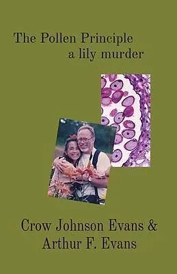 E-Book (epub) The Pollen Principle a lily murder von Crow Johnson Evans, Arthur F. Evans
