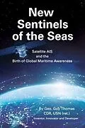 E-Book (epub) New Sentinels of the Seas von Geo. Guy Thomas