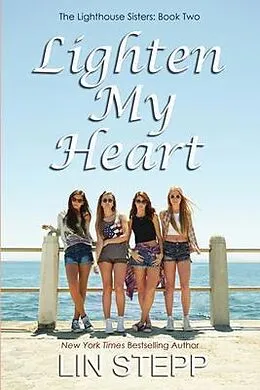 E-Book (epub) Lighten My Heart von Lin Stepp