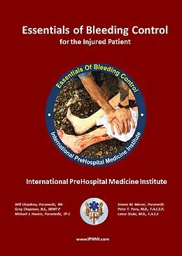 E-Book (epub) Essentials of Bleeding Control von Will Chapleau, Greg Chapman, Michael Hunter