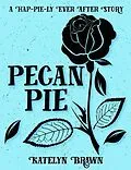 E-Book (epub) Pecan Pie von Katelyn Brawn