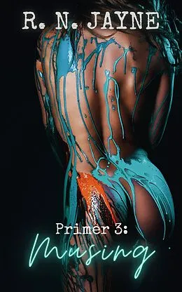 E-Book (epub) Primer 3: Musing von R. N. Jayne