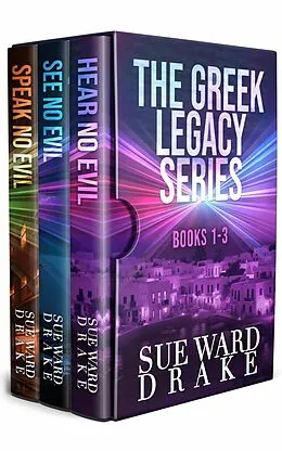 E-Book (epub) The Greek Legacy Series: Books 1-3 von Sue Ward Drake